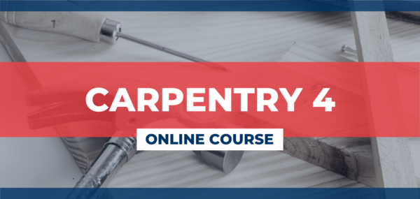 Carpentry 4 Study Course