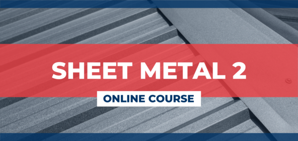 Sheet Metal 2 Study Guide