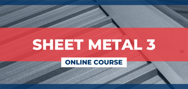 Sheet Metal 3 Study Guide